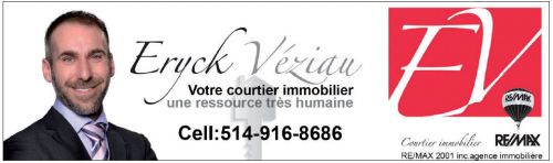 Remax- Eryck Véziau à Laval